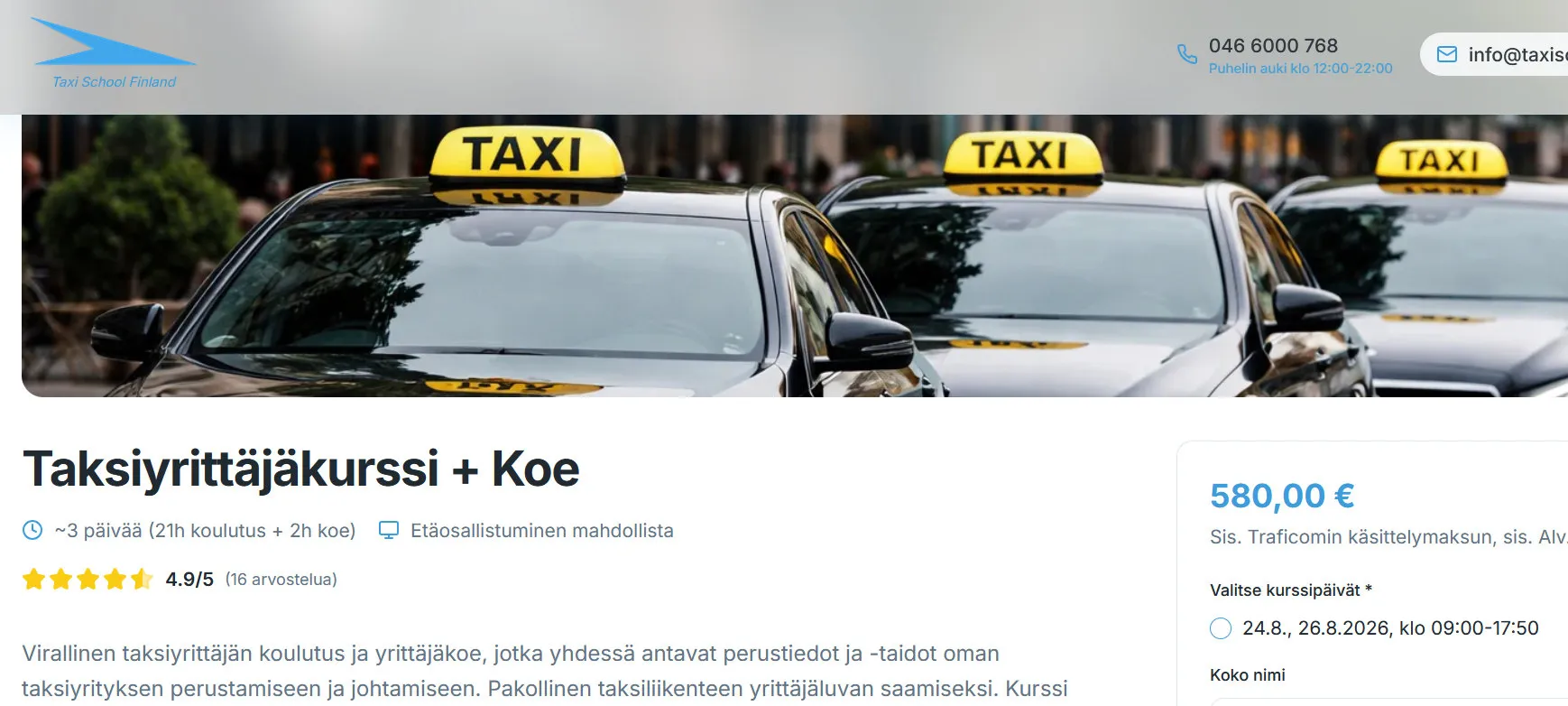 The Taxi School Finland course page for the taxi entrepreneur course, showing the course length, a 4.9 out of 5 rating from sixteen reviews, and a booking panel on the right with the price and a date to choose.